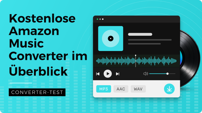 Kostenlose Amazon Music Converter im Überblick
